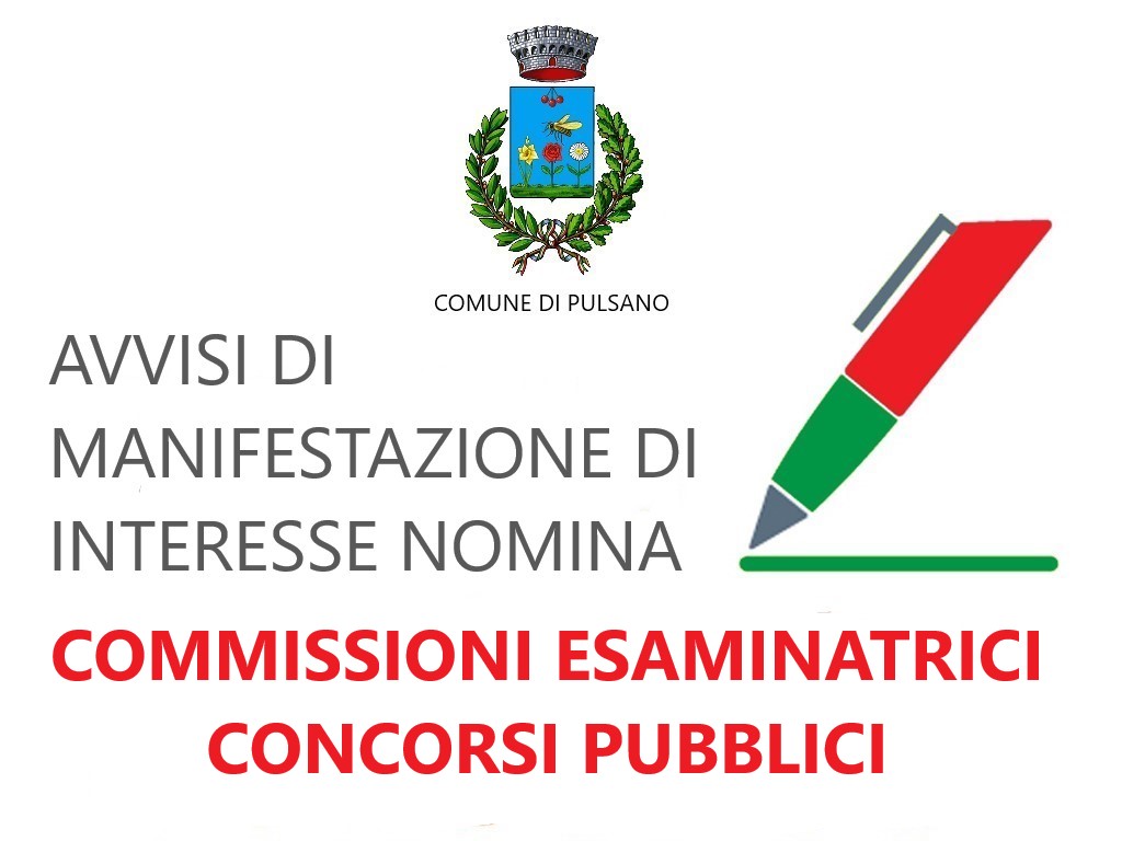 AVVISI DI MANIFESTAZIONE DI INTERESSE PER LA NOMINA A MEMBRI ESPERTI O AGGIUNTI DELLE COMMISSIONI ES