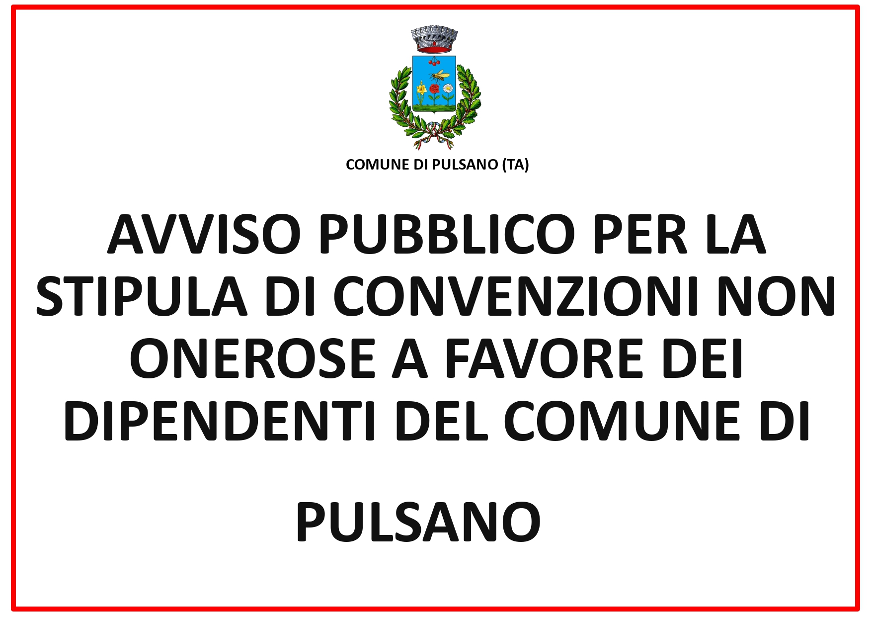 AVVISO PUBBLICO PER LA STIPULA DI CONVENZIONI NON ONEROSE A FAVORE DEI DIPENDENTI DEL COMUNE DI PULS